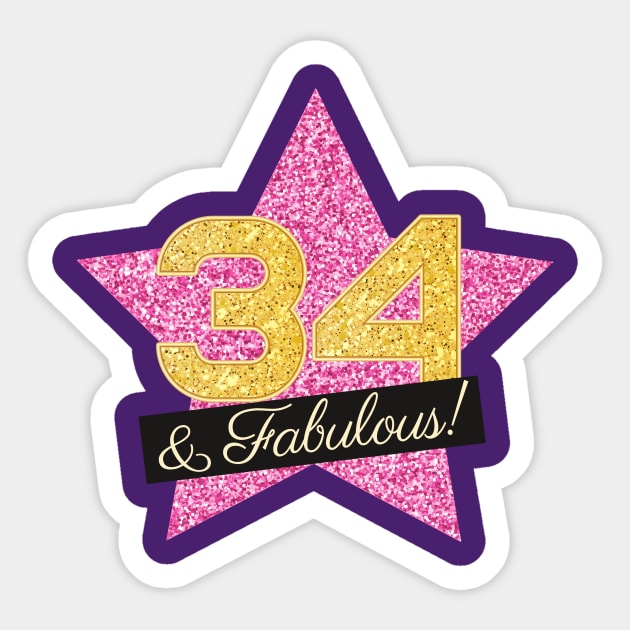 34th Birthday Gifts Women Fabulous - Pink Gold Sticker by BetterManufaktur